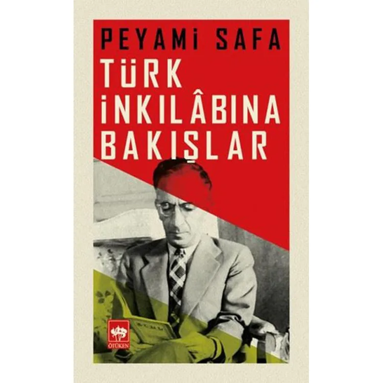TÜRK İNKILABINA BAKIŞLAR