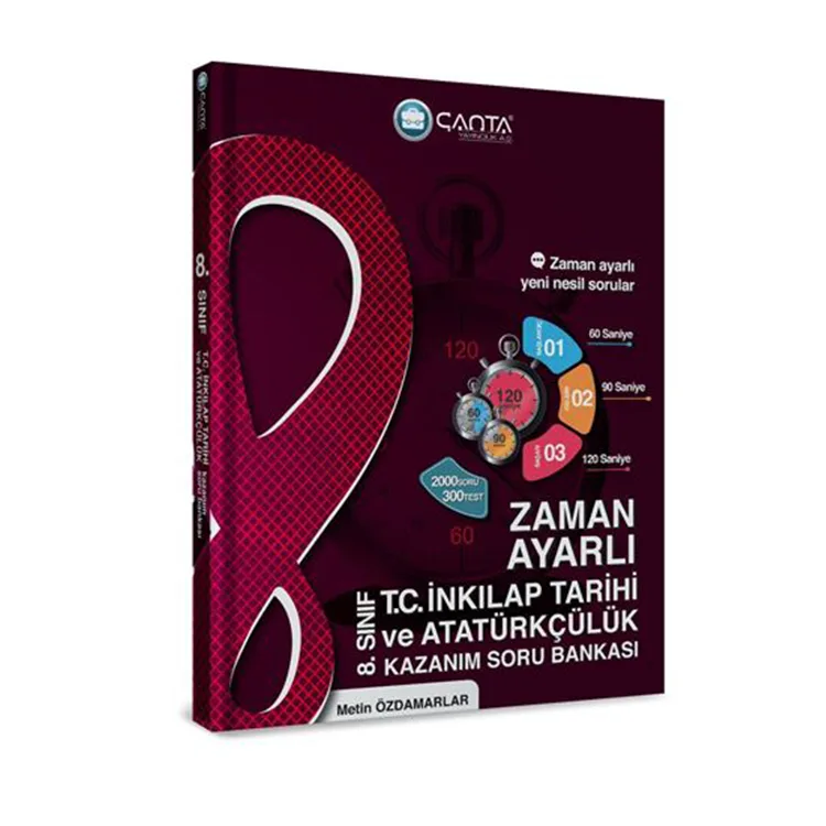 ÇANTA 8. SINIF T.C İNKILAP TARİHİ VE ATATÜRKÇÜLÜK ZAMAN AYARLI KAZANIM SORU BANKASI