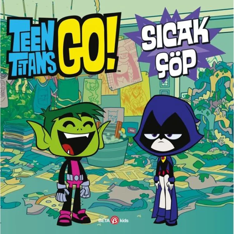 TEEN TİTANS GO! SICAK ÇÖP