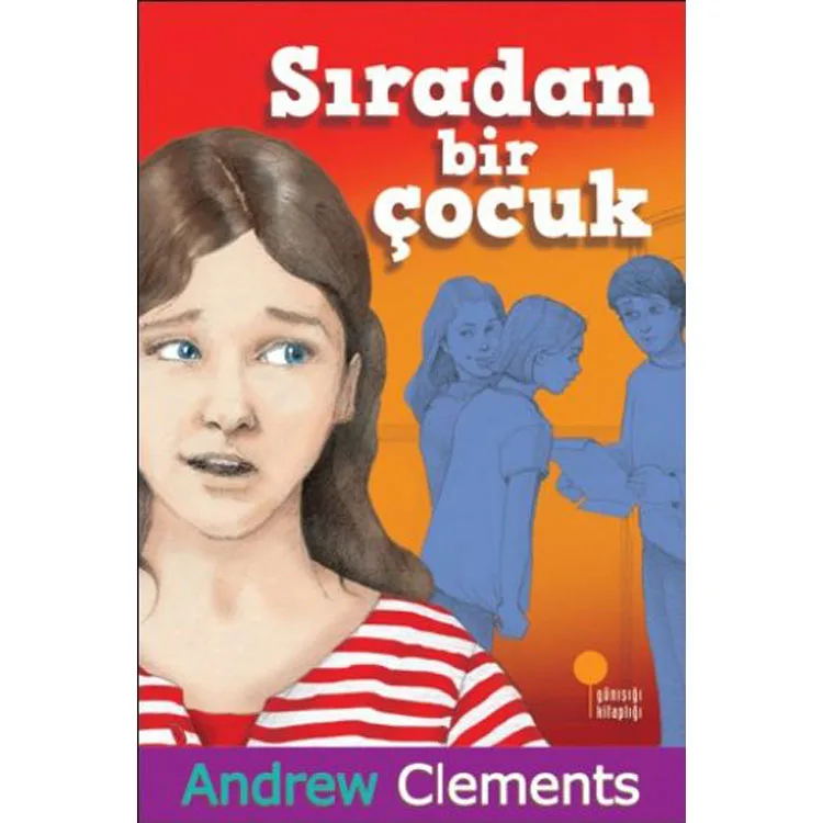 SIRADAN BİR ÇOCUK