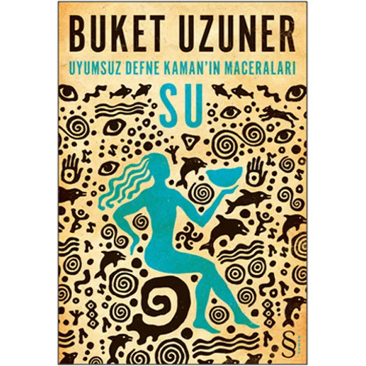 UYUMSUZ DEFNE KAMAN'IN MACERALARI -SU