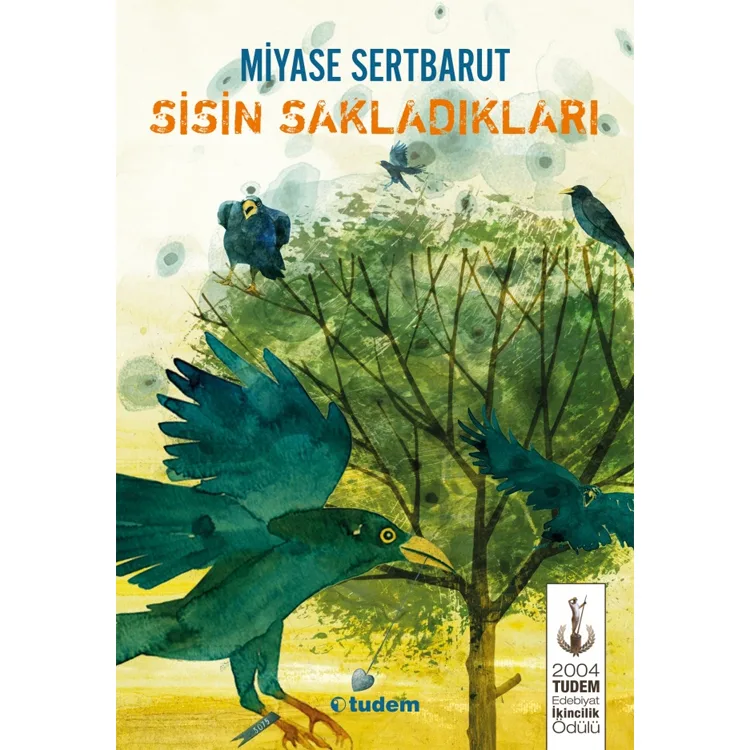 SİSİN SAKLADIKLARI
