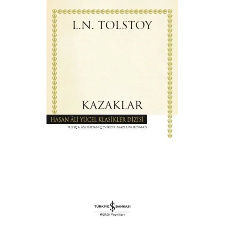 KAZAKLAR - HASAN ALİ YÜCEL KLASİKLERİ