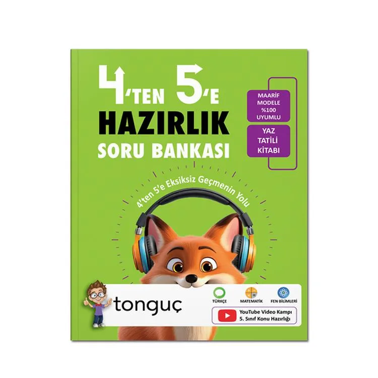 TONGUÇ 4'TEN 5'E HAZIRLIK SORU BANKASI