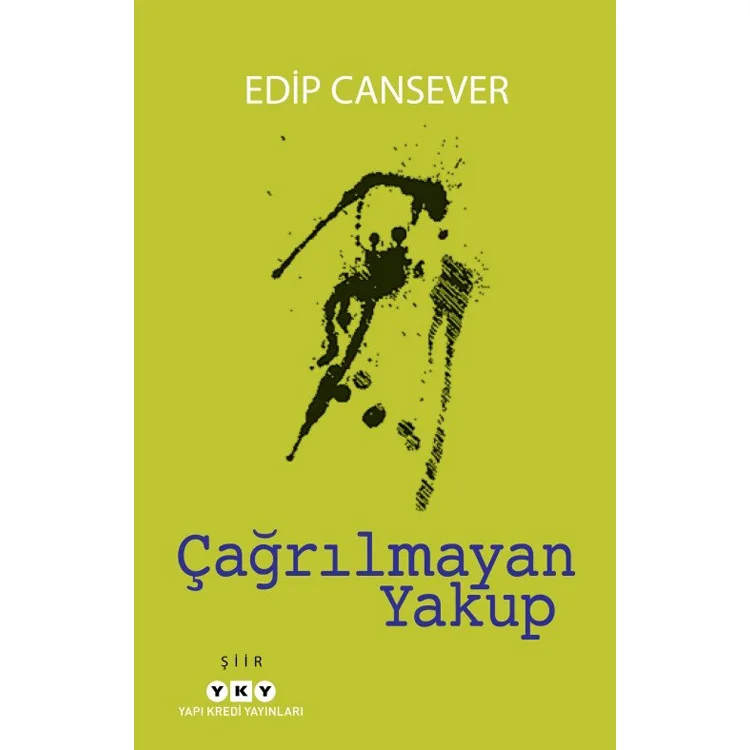 ÇAĞRILMAYAN YAKUP