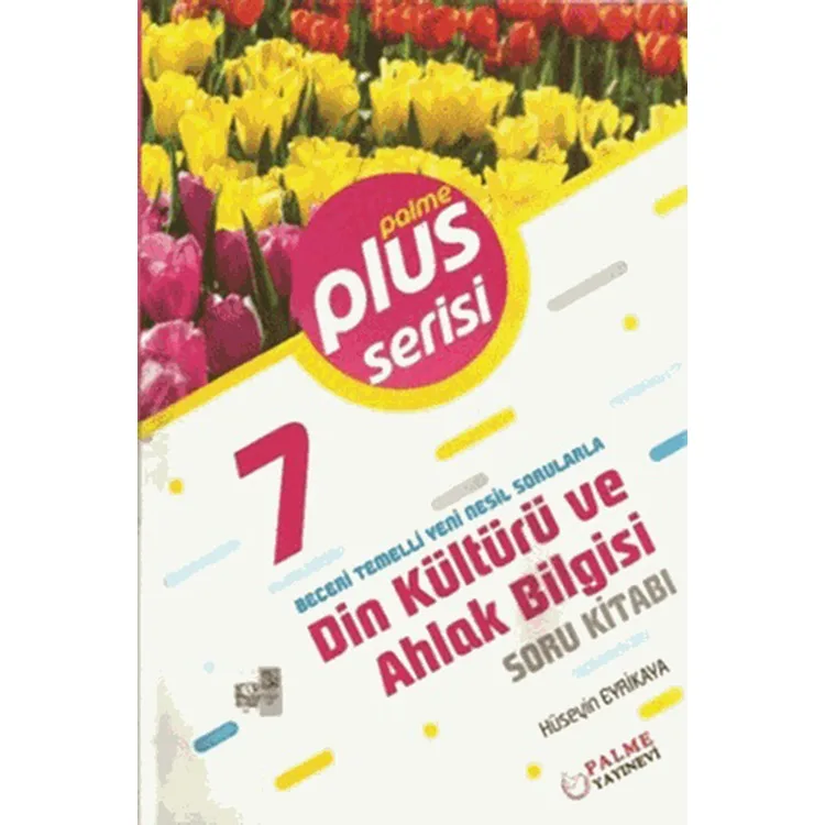 PALME 7. SINIF PLUS DİN KÜLTÜRÜ VE AHLAK BİLGİSİ SORU KİTABI - 2025 MÜFREDAT