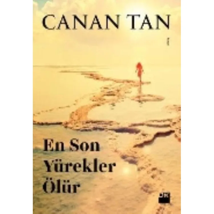 EN SON YÜREKLER ÖLÜR