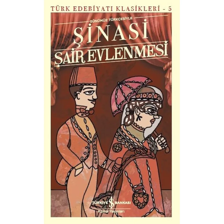 ŞAİR EVLENMESİ - TÜRK EDEBİYATI KLASİKLERİ 5