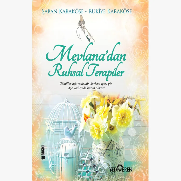 MEVLANA'DAN RUHSAL TERAPİLER